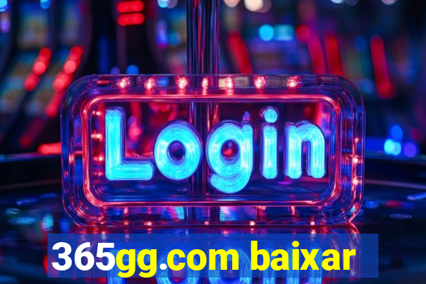 365gg.com baixar